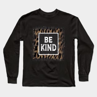 Be Kind Long Sleeve T-Shirt